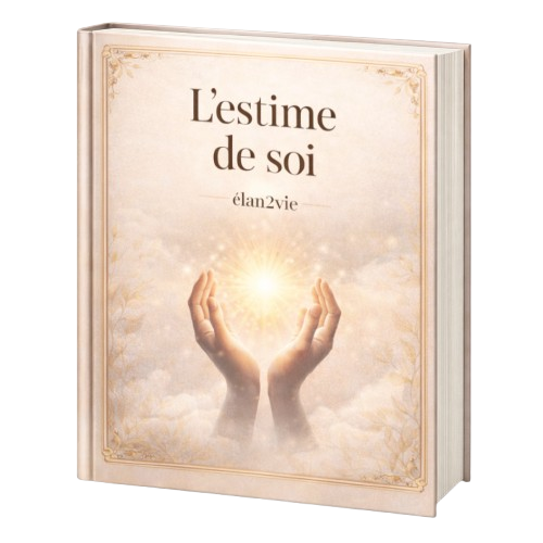 L’estime de soi + 25 affirmations positives + test interactif-Quel est ton niveau d’estime de toi aujourd’hui ?