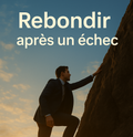 Rebondir après un échec
